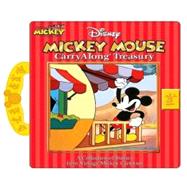 Mickey Mouse Carry along Treasury : A Collection of Stories from Vintage Mickey Cartoons