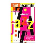 But Beautiful A Book about Jazz