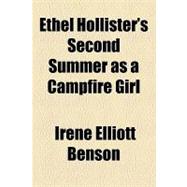 Ethel Hollister's Second Summer As a Campfire Girl