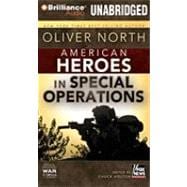 American Heroes In Special Operations: Library Edition