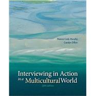 Kindle Book: Interviewing in Action in a Multicultural World (B00H7HVB16)