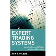 Expert Trading Systems Modeling Financial Markets with Kernel Regression