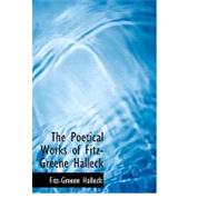 The Poetical Works of Fitz-greene Halleck