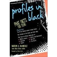 Profiles in Black : Phat Facts for Teens