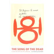 The Song of the Dead / Le chant des morts