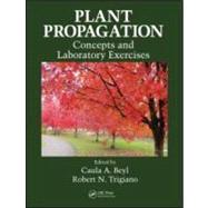 Plant Propagation Concepts and Laboratory Exercises