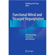 Functional Mitral and Tricuspid Regurgitation + Ereference