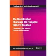 The Globalisation Challenge for European Higher Education