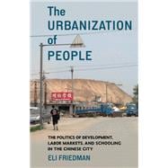 The Urbanization of People,9780231205085