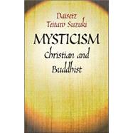 Mysticism Christian and Buddhist