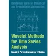 Wavelet Methods for Time Series Analysis