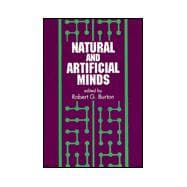 Natural and Artificial Minds