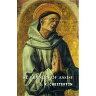 St. Francis of Assisi The Legend and the Life