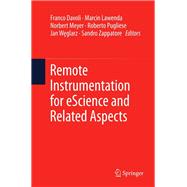 Remote Instrumentation for eScience and Related Aspects