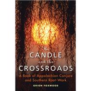 The Candle and the Crossroads