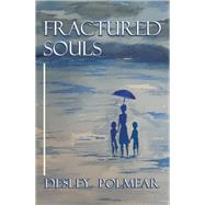 Fractured Souls