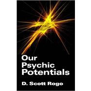 Our Psychic Potentials