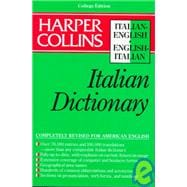 Harper Collins Italian Dictionary/Italian-English English-Italian