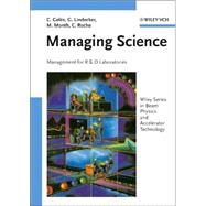 Managing Science Management for R and D Laboratories