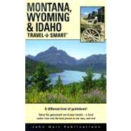 Travel Smart: Montana, Wyoming, and Idaho