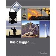 Basic Rigger Level 1 Trainee Guide, V3