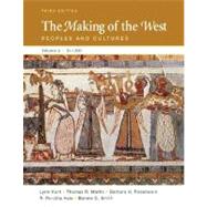 The Making of the West, Volume A: To 1500: Peoples and Cultures