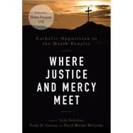 Where Justice and Mercy Meet