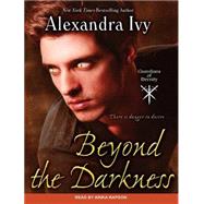 Beyond the Darkness