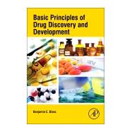 Basic Principles of Drug Discovery and Development