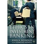 Ethics in Investment Banking