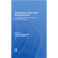 Transitions To Alternative Energy Systems