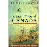 A Short History of Canada - Revised