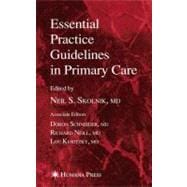 Essential Practice Guidliness in Primary Care