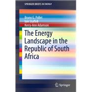 The Energy Landscape in the Republic of South Africa