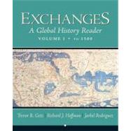 Exchanges A Global History Reader, Volume 1