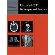 Clinical CT: Techniques and Practice