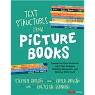 Text Structures From Picture Books [Grades 2-8]