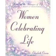 Women Celebrating Life