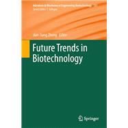 Future Trends in Biotechnology