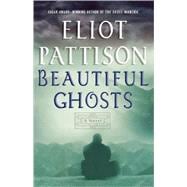 Beautiful Ghosts A Novel