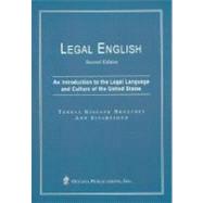 Legal English An Introduction to the Legal Language and Culture of the United States