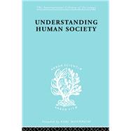 Understanding Human Society