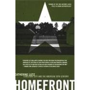Homefront A Military City and the American Twentieth Century