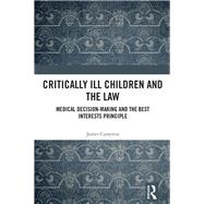 Critically Ill Children and the Law