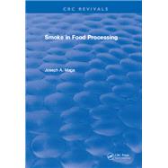 Smoke in Food Processing