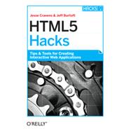 HTML5 Hacks, 1st Edition