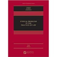 Bundle: Ethical Problems in the Practice of Law, Sixth Edition with Connected Quizzing