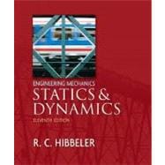 Engineering Mechanics - Statics And Dynamics