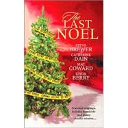 Last Noel : Sanity Clause/Finding Charity/Deep and Crisp/The Three Wise Women