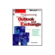Programming Microsoft Outlook and Microsoft Exchange : Build Collaborative Business Solutions with MS Outlook 98-2000